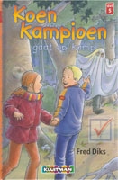 Diks, Fred - Koen Kampioen gaat op kamp