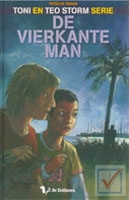 Zwaan, Peter de - De vierkante man /Toni en Teo Storm serie