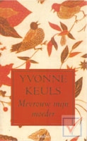 Keuls, Yvonne - Mevrouw mijn moeder