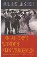Lester, Julius - En al onze wonden zijn vergeven