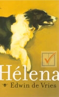 Vries, Edwin de - Helena