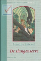 Snicket, Lemony - Ellendige avonturen / 2 De slangenserre