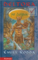 Rodda, Emily - Deltora 1 / Het Zwijgbos