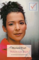 Pearl, Mariane - Weken van angst