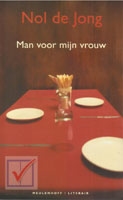 Jong, Nol de - Man voor mijn vrouw