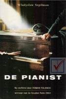 Szpilman, Wladyslaw - De pianist / wonderbaarlijke overleven
