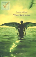 Michael, Sammy - Water kust water