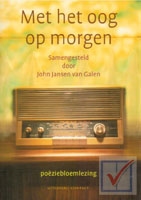 Jansen van Galen, John - Met het oog op morgen