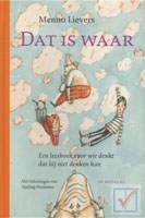 Lievers, Menno - Dat is waar