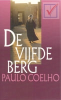Coelho, Paulo - De vijfde berg