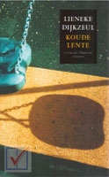 Dijkzeul, Lieneke - Koude lente