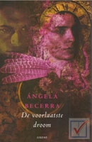 Becerra, Angela - De voorlaatste droom
