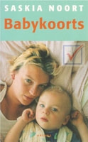 Noort, Saskia - Babykoorts