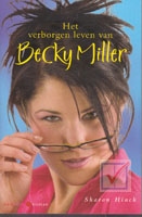 Hinck, Sharon - Het verborgen leven van Becky Miller