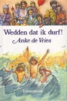 Vries, Anke de - Wedden dat ik durf!