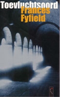 Fyfield, Frances - Toevluchtsoord