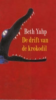 Yahp, Beth - De drift van de krokodil