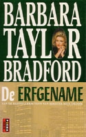Bradford, Barbara Taylor - De erfgename
