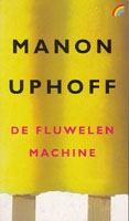 Uphoff, Manon - De fluwelen machine