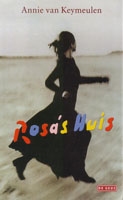 Keymeulen, Annie van - Rosa`s huis