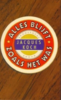 Koch, Jacques - Alles blijft zoals het was