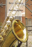 Leistra, Ben - Het Jazz-requiem