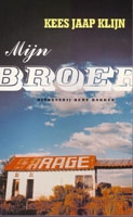 Klijn, Kees Jaap - Mijn broer
