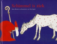 Westera, Bette / Haeringen, Annemarie van - Schimmel is ziek