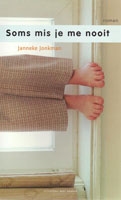 Jonkman, Janneke - Soms mis je me nooit
