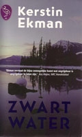 Ekman, Kerstin - Zwart water