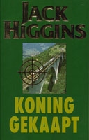 Higgins, Jack - Koning gekaapt