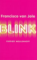Jole, Francisco van - Blink