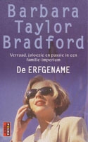Bradford, Barbara Taylor - De erfgename