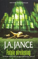 Jance, J.A. - Fatale afrekening