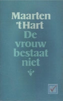 Hart, Maarten `t - De vrouw bestaat niet