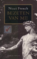 French, Nicci - Bezeten van mij