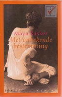 Rasker, Maya - Met onbekende bestemming