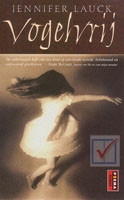 Lauck, Jennifer - Vogelvrij