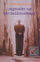 Kumpfmuller, Michael - Lotgevallen van een beddenverkoper