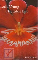 Wang, Lulu - Het tedere kind