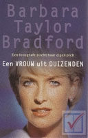 Bradford, Barbara Taylor - Een vrouw uit duizenden