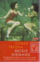 Tryzna, Tomek - Meisje niemand