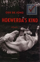 Jong, Oek de - Hokwerda`s kind