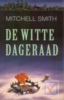 Smith, Mitchell - De witte dageraad