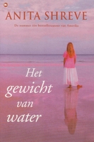Shreve, Anita - Het gewicht van water