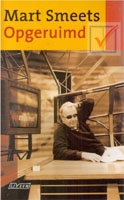 Smeets, Mart - Opgeruimd