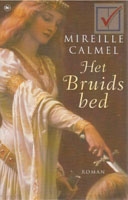 Calmel., Mireille - Het bruidsbed