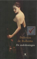 Roberto, Federico de - De onderkoningen