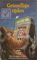 Het Griezelgenootschap - Griezellige tijden