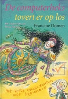Oomen, Francine - De computerheks tovert er op los